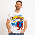 I AM HIS SUPERHERO HE CALLS ME DAD - STYLE 2