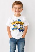 I AM HIS SUPERHERO HE CALLS ME PRINCE - BOY - STYLE 2